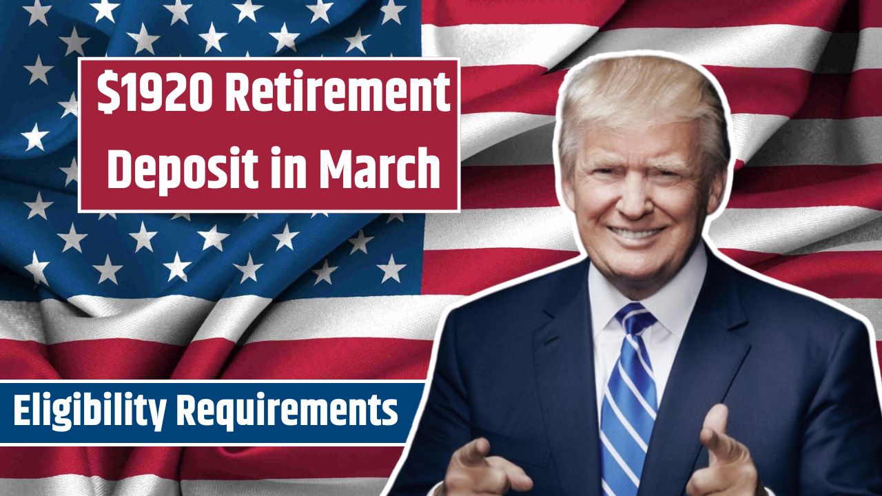 $1920 Retirement Deposit in March 2025