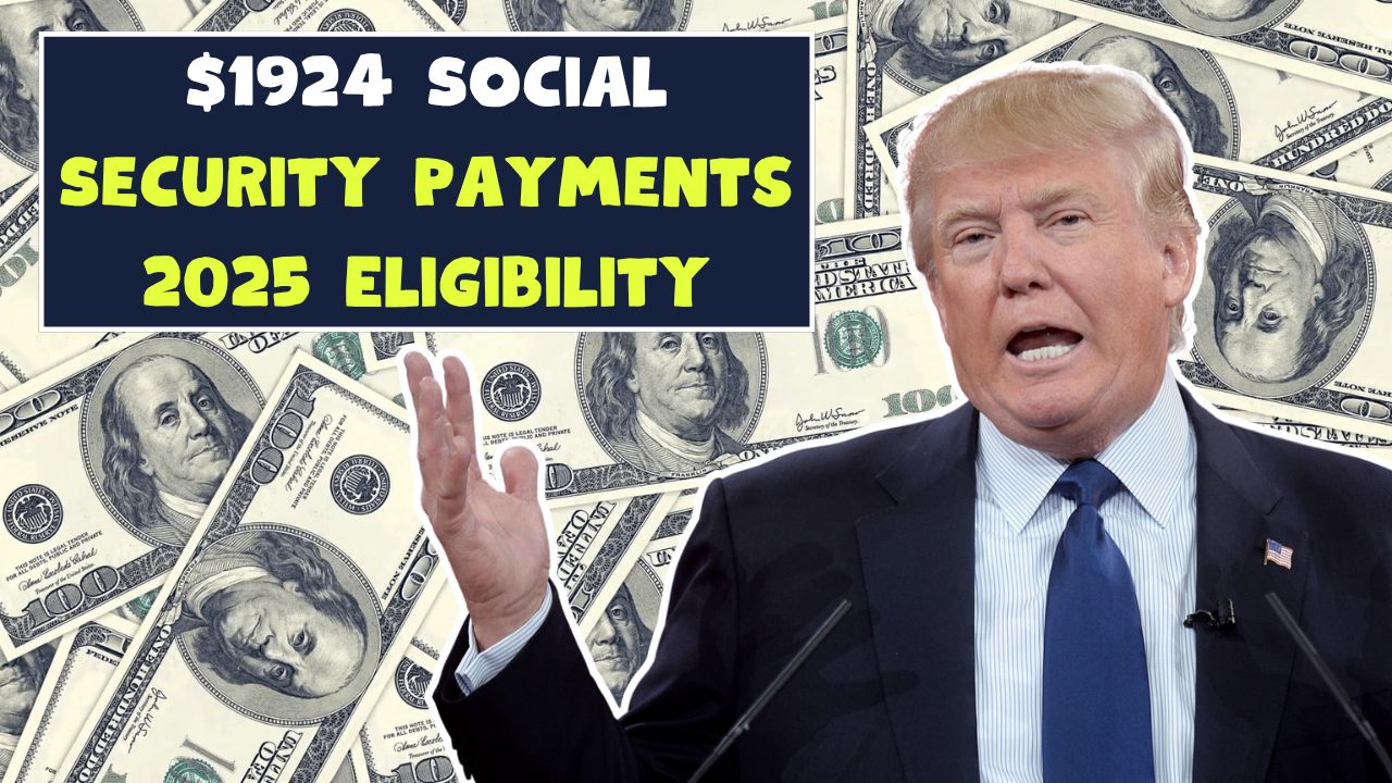 $1924 Social Security Payments in 2025