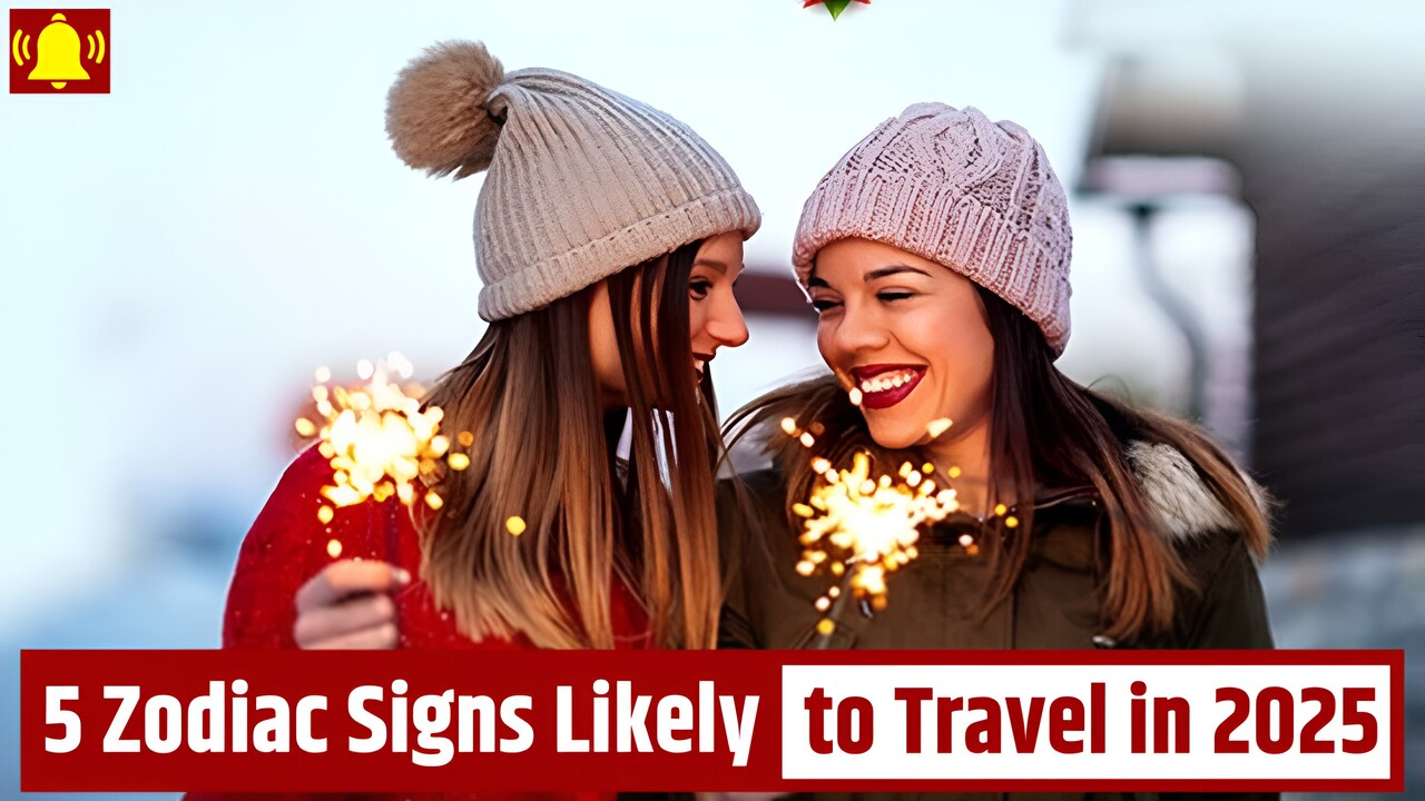 5 Zodiac Signs Most Likely to Travel in 2025