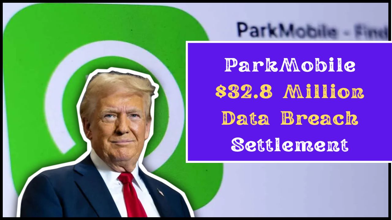ParkMobile $32.8 Million Data Breach Settlement