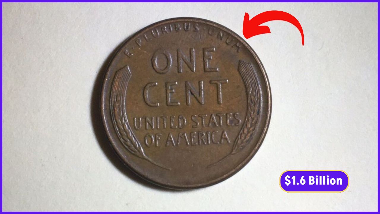 The Lincoln Wheat Penny Valued at $1.6 Billion
