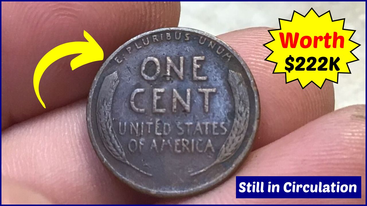 The Lincoln Wheat Penny Worth $222K