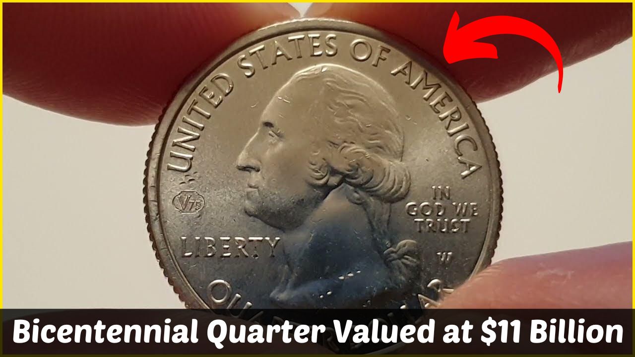 The Rare Bicentennial Quarter Valued at $11 Billion
